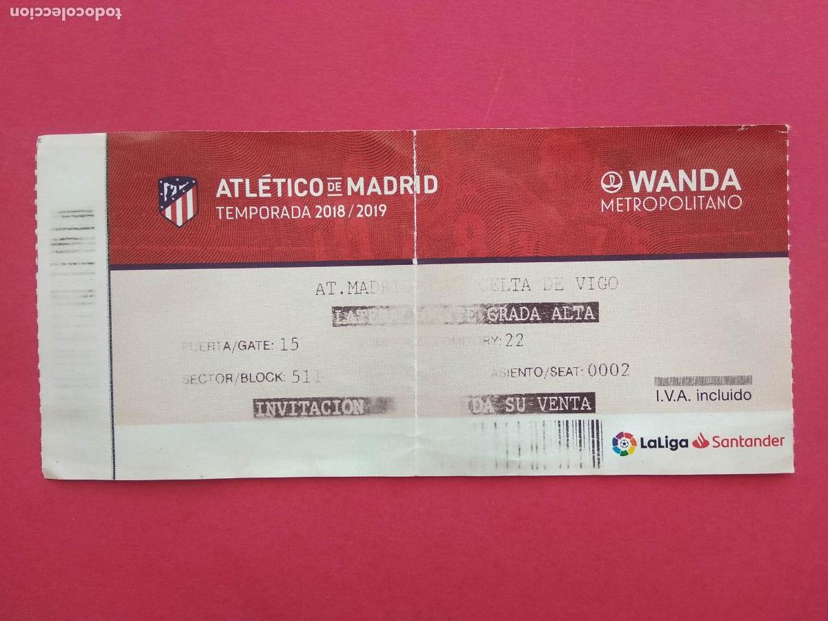 Collezionismo sportivo: ENTRADA DE FUTBOL ESTADIO WANDA METROPOLITANO LIGA 18 19 2018 2019 ATLETICO MADRID - CELTA DE VIGO