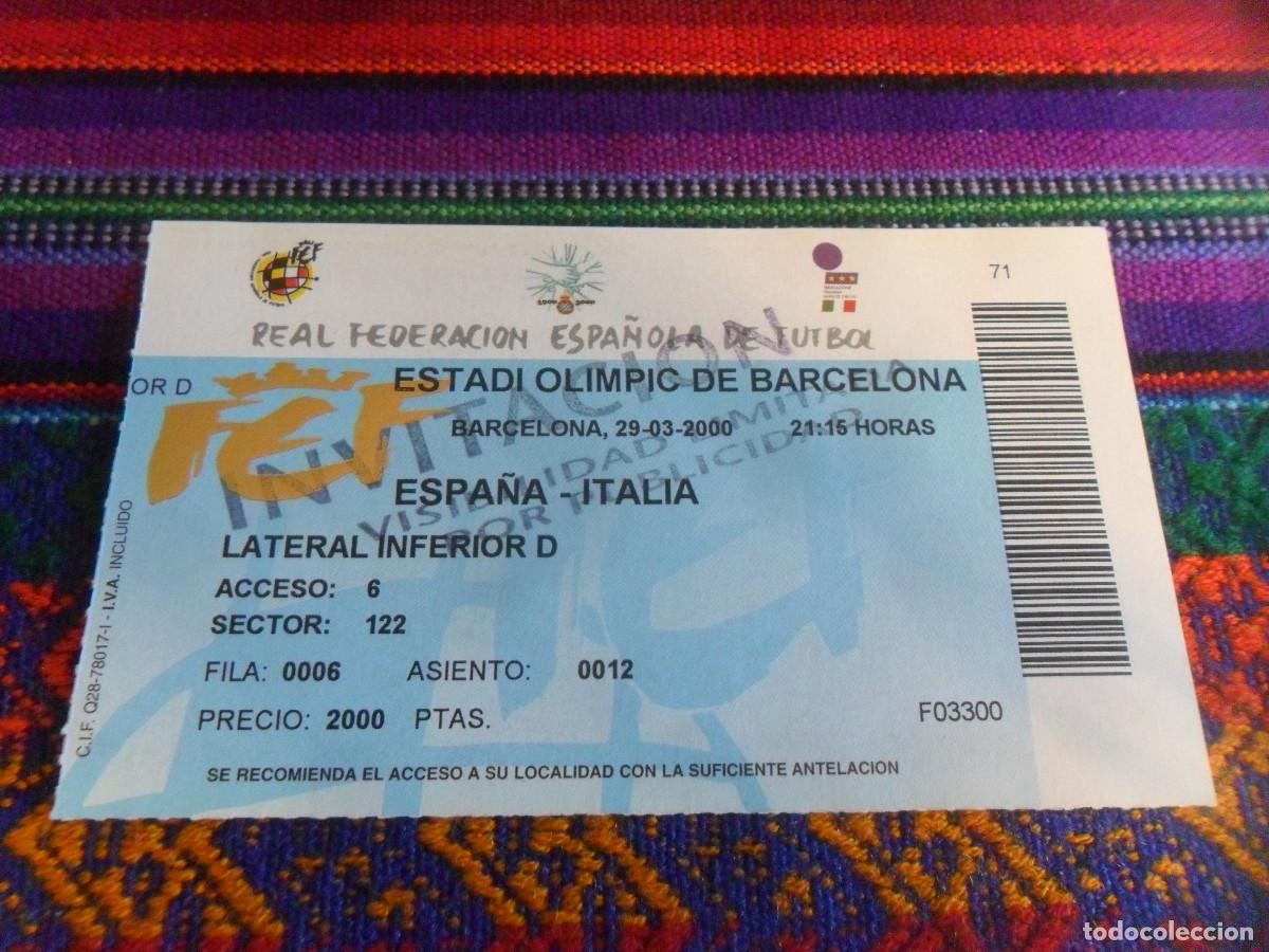 Coleccionismo deportivo: NUEVA, ENTRADA TICKET F&Uacute;TBOL SELECCI&Oacute;N DE ESPA&Ntilde;A VS ITALIA. ESTADO OLIMPIC BARCELONA A&Ntilde;O 2000.