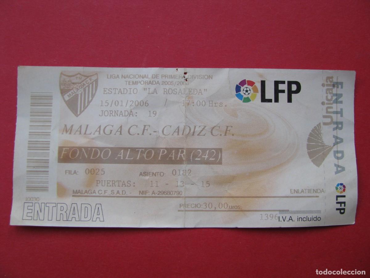Colecionismo desportivo: ENTRADA F&Uacute;TBOL. MALAGA CF - CADIZ C. F. 15/01/2006. LA ROSALEDA. LIGA 2005/2006