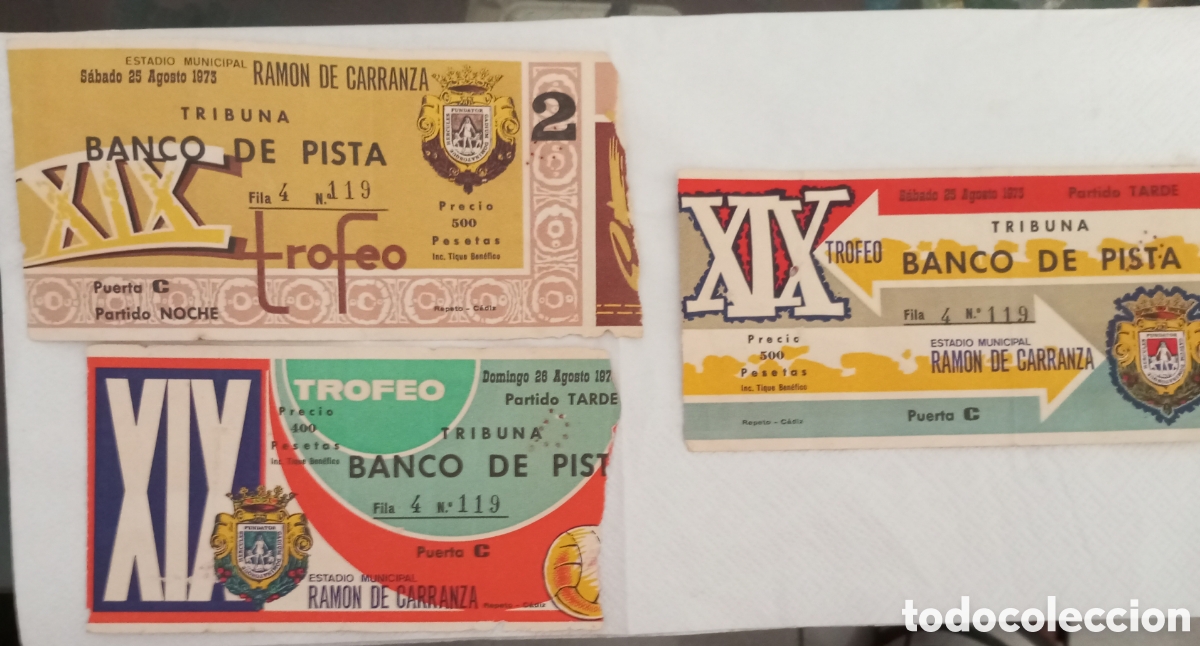 Coleccionismo deportivo: 3 entradas XIX trofeo Carranza 1973 .Real Madrid, Atl&eacute;tico de Madrid, Valencia y Barcelona