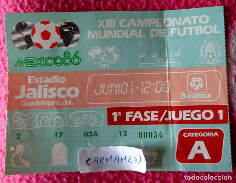 Coleccionismo deportivo: ENTRADA TICKET F&Uacute;TBOL ANTIGUA MUNDIAL M&Eacute;XICO 86. ESPA&Ntilde;A BRASIL. GOL FANTASMA MICHEL. ESTADIO JALISCO