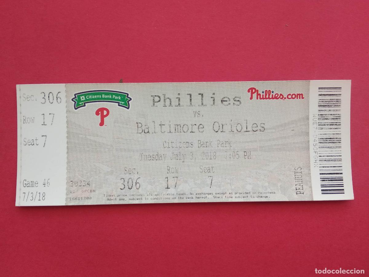 Collectionnisme sportif: ENTRADA FUTBOL SOCCER PHILLIES VS BALTIMORE ORIOLES CITIZENS BANK PARK 2018