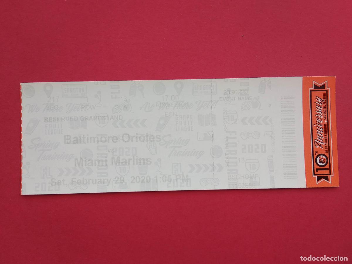 Collectionnisme sportif: ENTRADA FUTBOL SOCCER BALTIMORE ORIOLES VS MIAMI MARLINS 2020