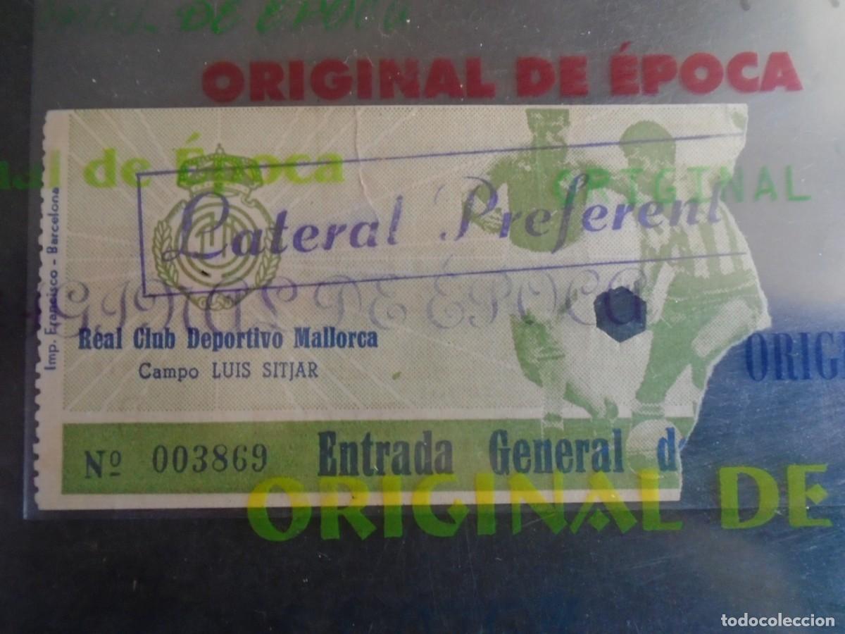 Coleccionismo deportivo: (V-989)ENTRADA TICKET REAL CLUB DEPORTIVO MALLORCA CAMPO LUIS SITJAR