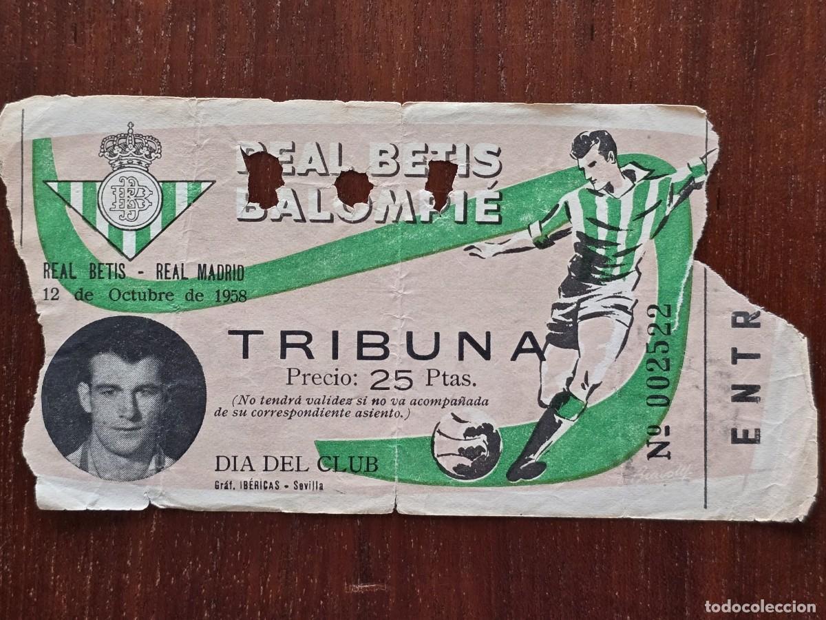 Colecionismo desportivo: Entrada de Futbol.Estadio Benito Villamarin.12 Octubre 1958.Real Betis-Real Madrid.Publicidad Pepsi