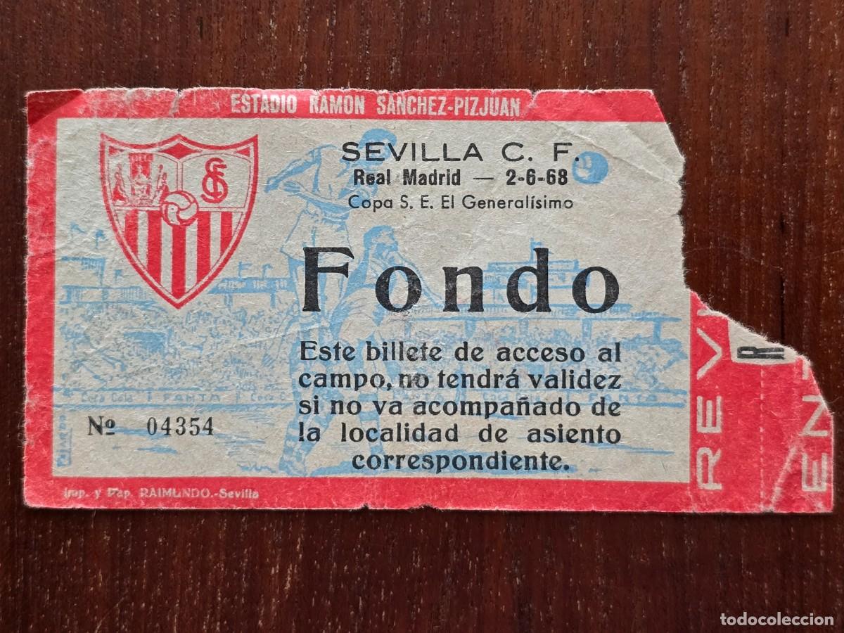 Collezionismo sportivo: Entrada de Futbol.Estadio Ramon Sanchez-Pizjuan.Sevilla-Real Madrid.Copa Generalisimo 2-6-1968
