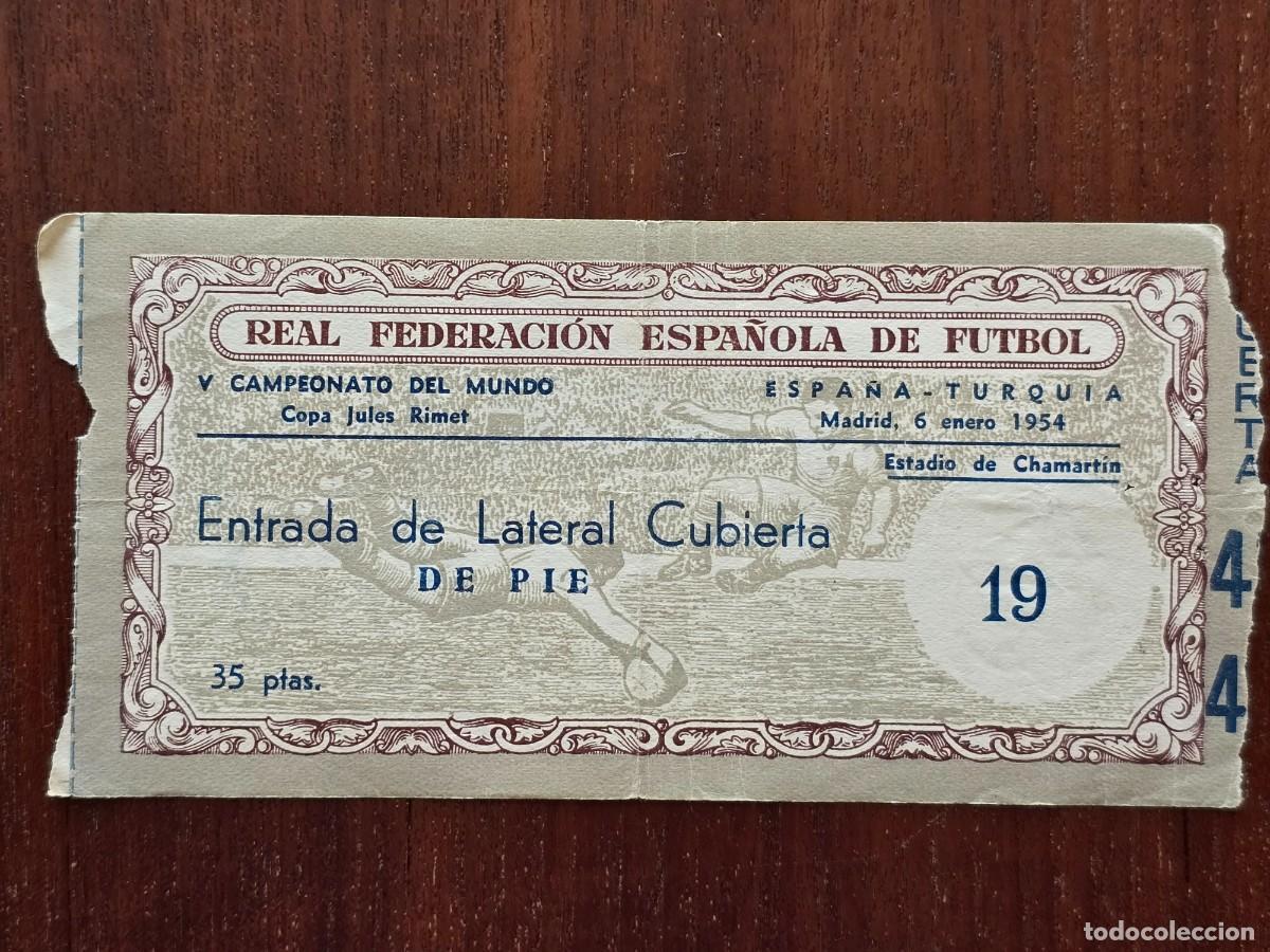 Collezionismo sportivo: Entrada de Futbol.Estadio de Chamartin.Espa&ntilde;a-Turquia.6 Enero 1954