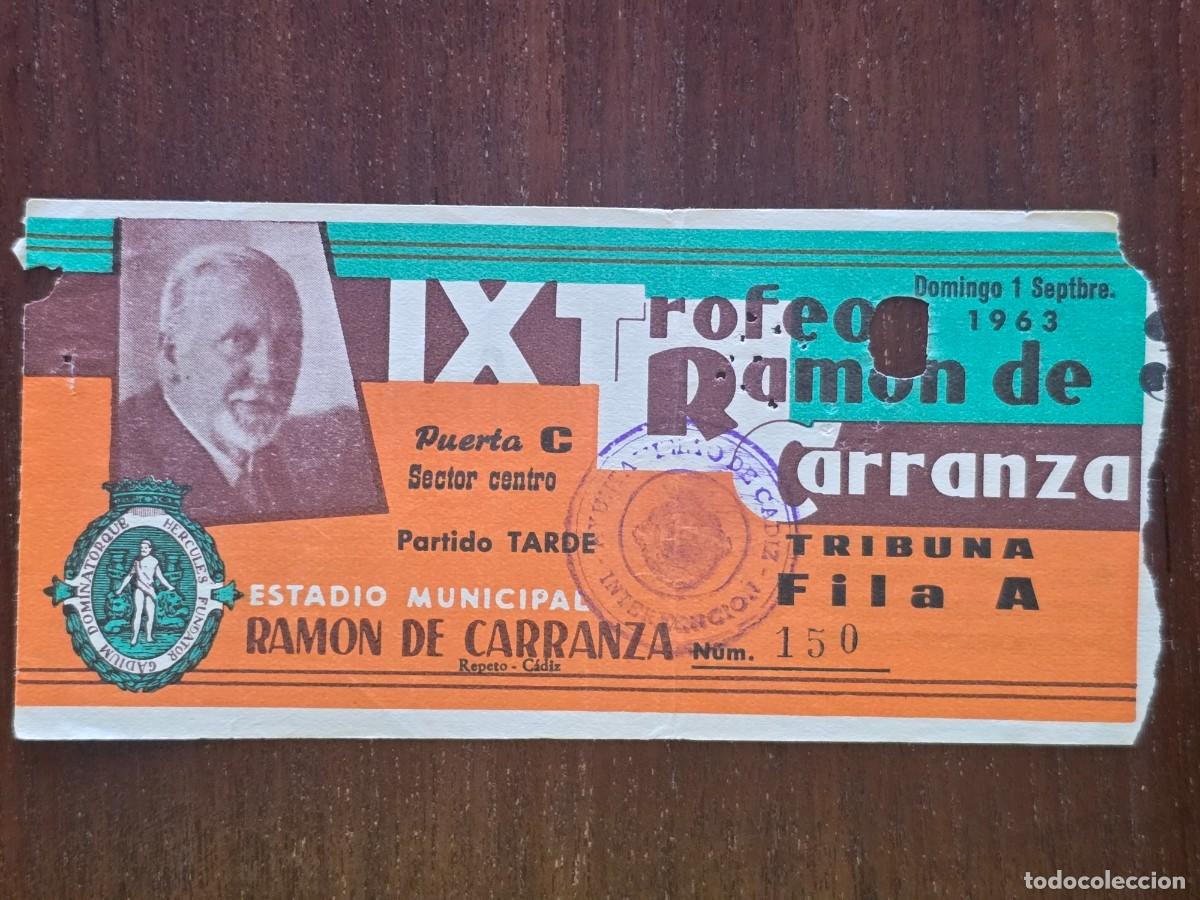 Collezionismo sportivo: Entrada de Futbol.Estadio Ramon de Carranza.IX Trofeo 1 Septiembre 1963.Publicidad Coca Cola