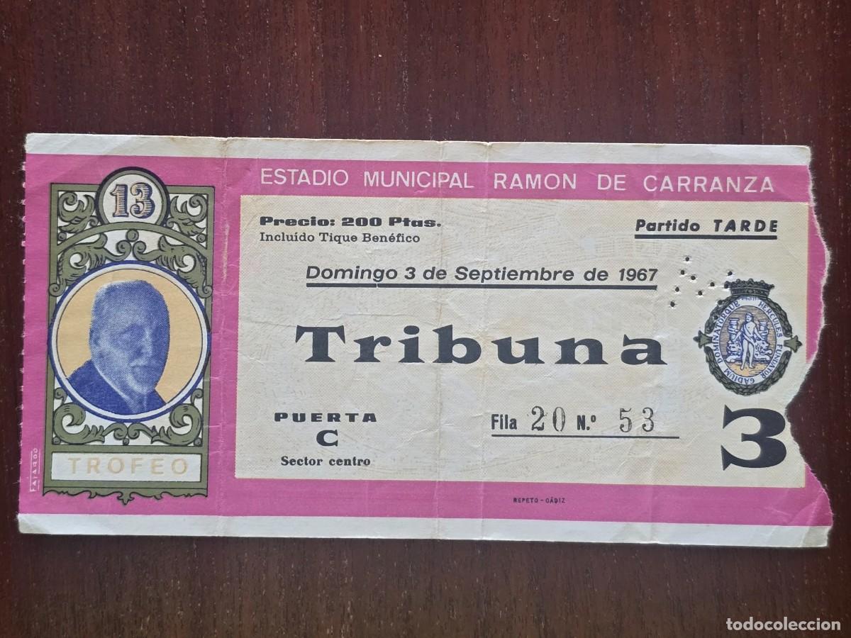 Collezionismo sportivo: Entrada de Futbol.Estadio Ramon de Carranza.XIII Trofeo 2 Septiembre 1967.Publicidad Coca Cola