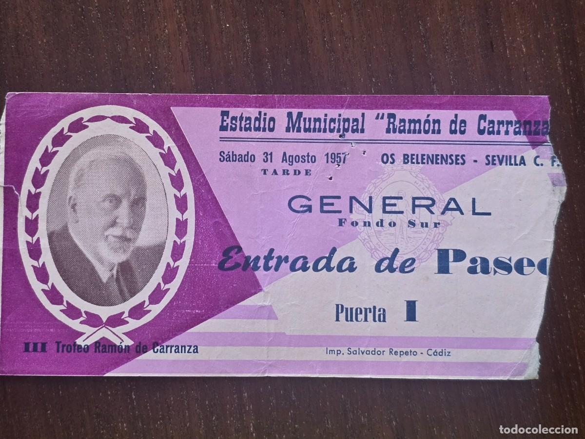 Collezionismo sportivo: Entrada de Futbol.Estadio Ramon de Carranza.III Trofeo 31 Agosto 1957.