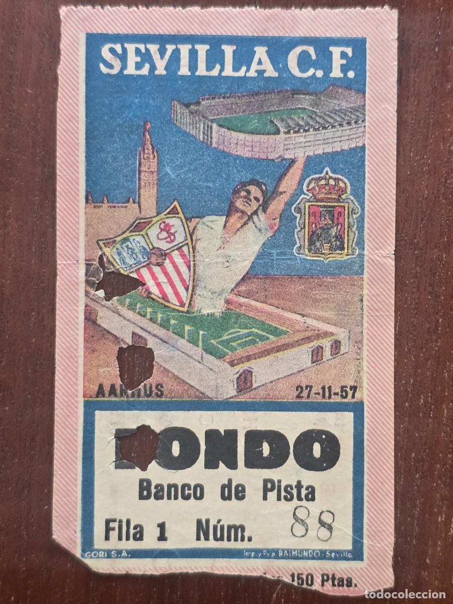 Coleccionismo deportivo: Entrada de Futbol.Estadio Sanchez-Pizjuan.Sevilla-AGF Aarhus.Copa De Europa 27-11-1957