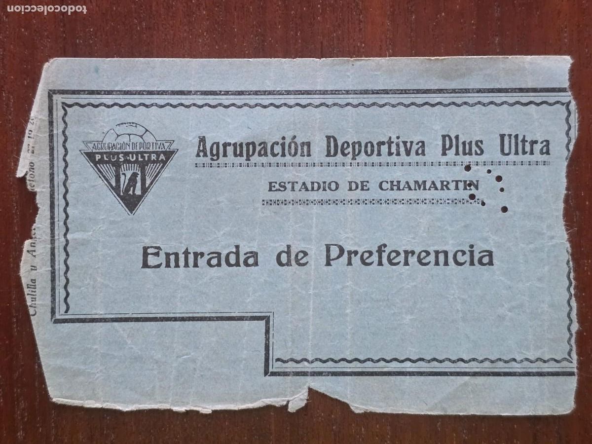 Colecionismo desportivo: Entrada de Futbol.Estadio de Chamartin.Agrupacion Deportiva Plus Ultra