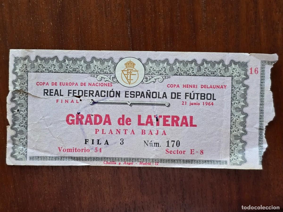 Colecionismo desportivo: Entrada de Futbol.Final Eurocopa Espa&ntilde;a 2-1 Union Sovietica 21 junio 1964