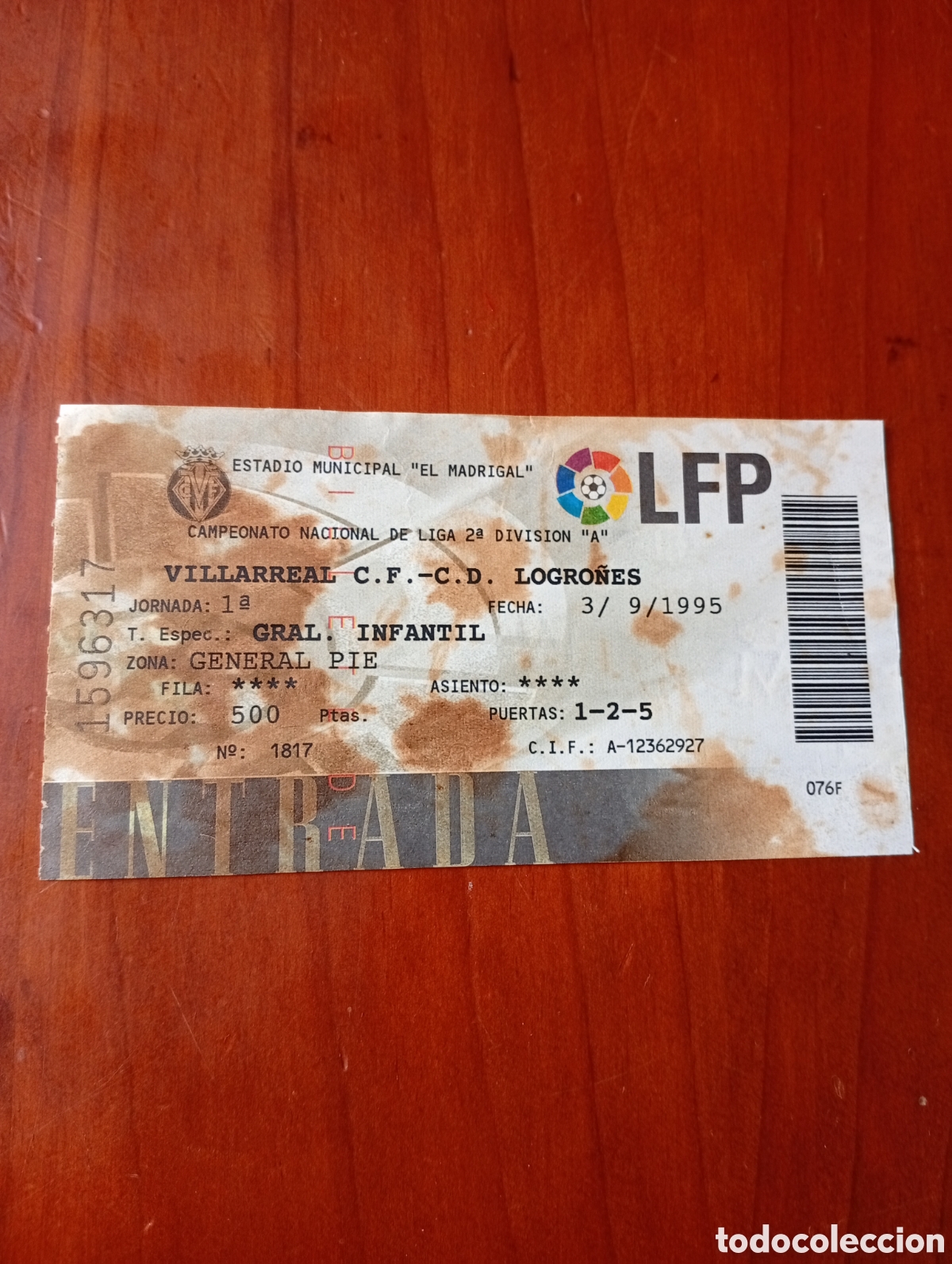 Sammelleidenschaft Sport: ENTRADA FUTBOL - VILLAREAL - LOGRO&Ntilde;ES 1995