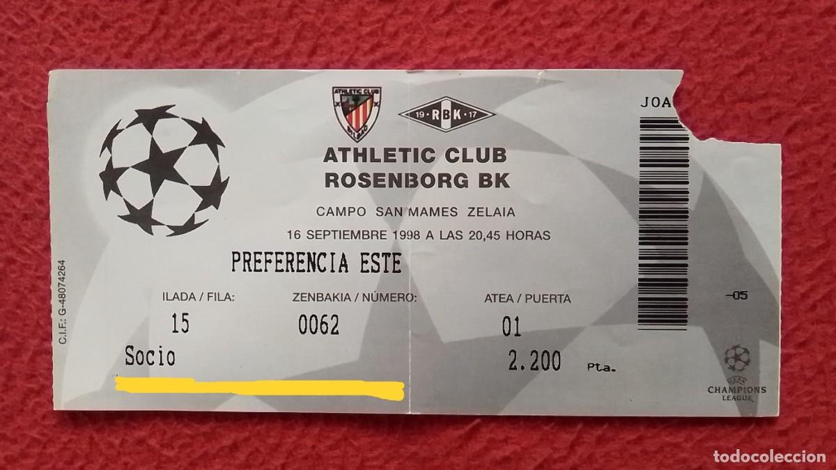 Sports collectibles: ANTIGUA ENTRADA TICKET DE F&Uacute;TBOL 1998 UEFA CHAMPIONS LEAGUE FOOTBALL ATHLETIC CLUB BILBAO ROSENBORG.