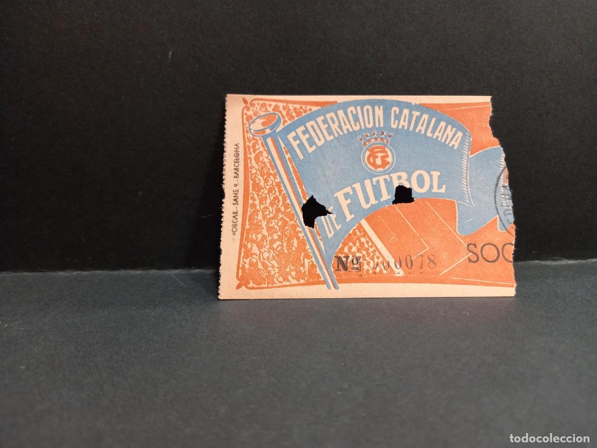 Sports collectibles: ENTRADA DE F&Uacute;TBOL FEDERACI&Oacute;N CATALANA BARCELONA / COMPRA M&Iacute;NIMA 5&euro;