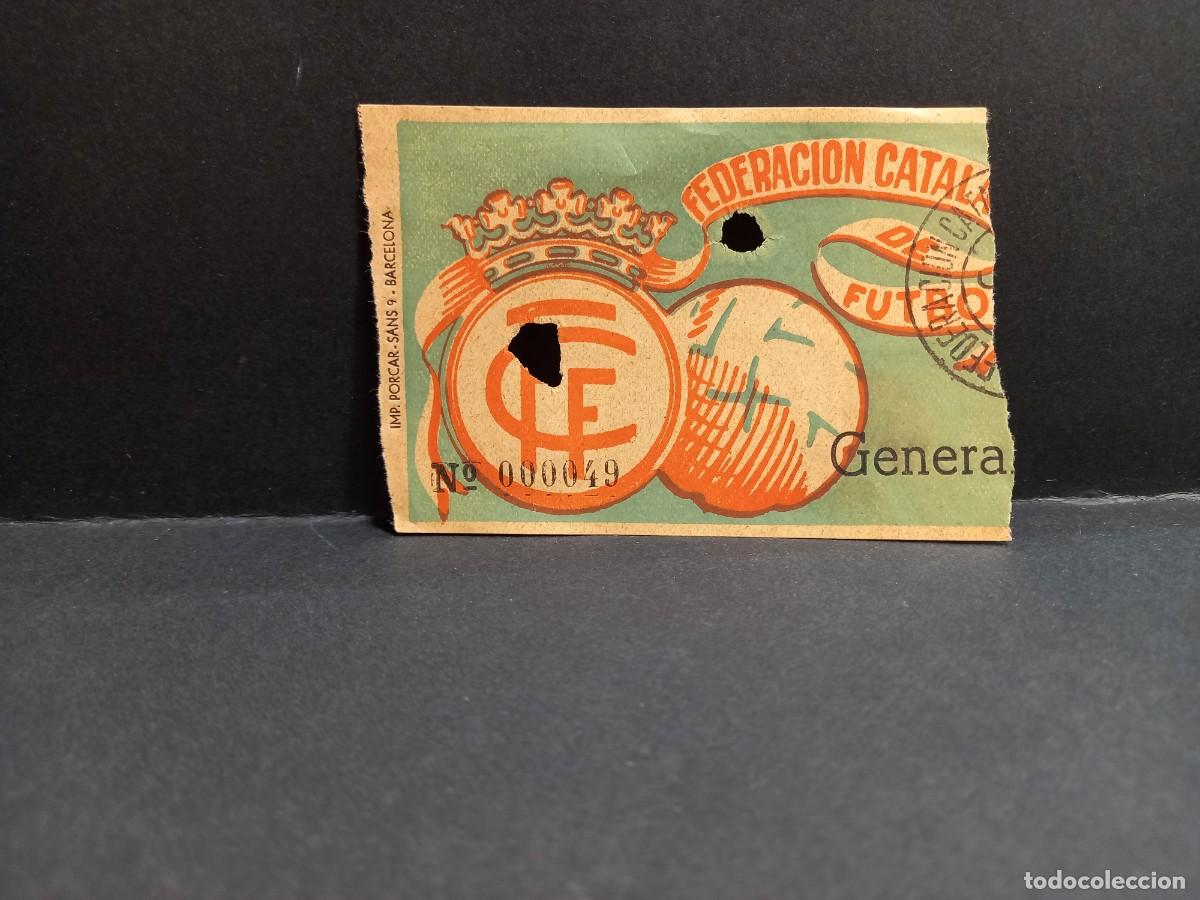 Sports collectibles: ENTRADA DE F&Uacute;TBOL FEDERACI&Oacute;N CATALANA BARCELONA / COMPRA M&Iacute;NIMA 5&euro;