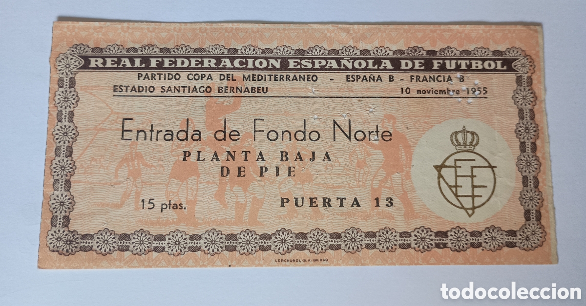 Sports collectibles: Partido Copa del Mediterraneo Estadio Santiago Bernabeu Espa&ntilde;a B-Francia B 10 Noviembre 1955.