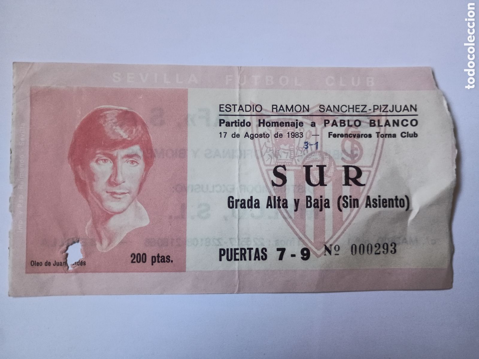 Collezionismo sportivo: Entrada partido homenaje Pablo Blanco S&aacute;nchez Pizju&aacute;n Sevilla Ferencvaros 17 Agosto 1983