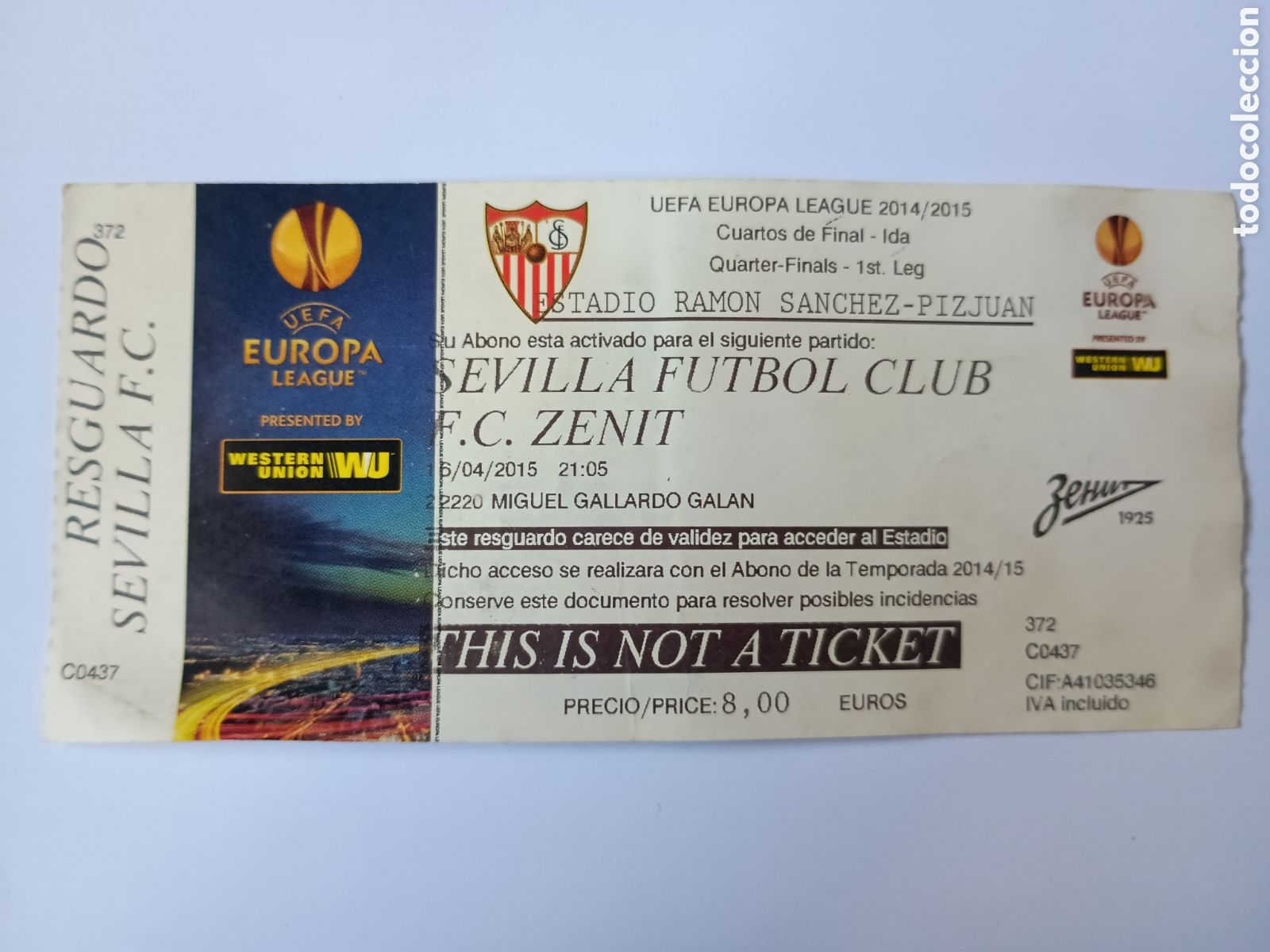 Colecionismo desportivo: Entrada Europa League cuartos Sevilla FC Zenit S&aacute;nchez Pizju&aacute;n 15 Abril 2015