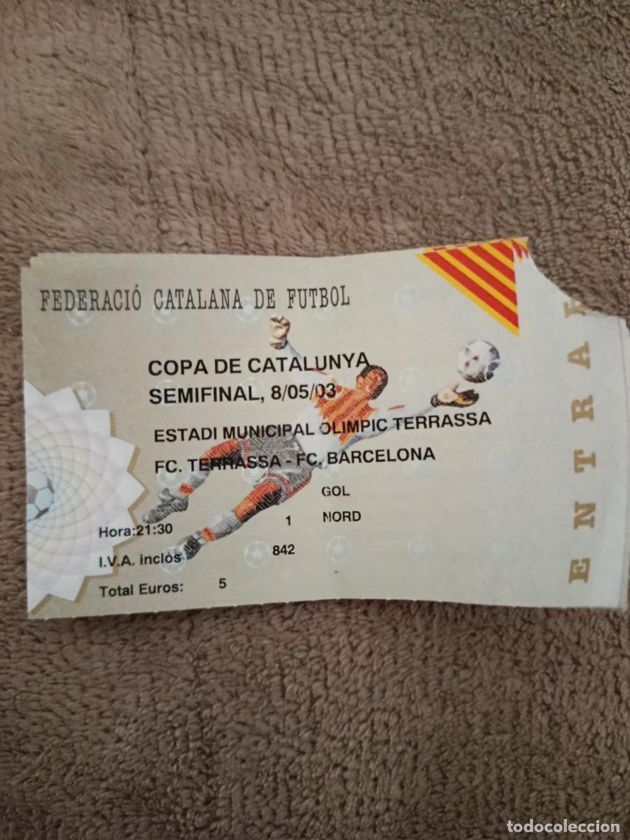 Coleccionismo deportivo: Entradas semifinal copa de Catalu&ntilde;a 2003
