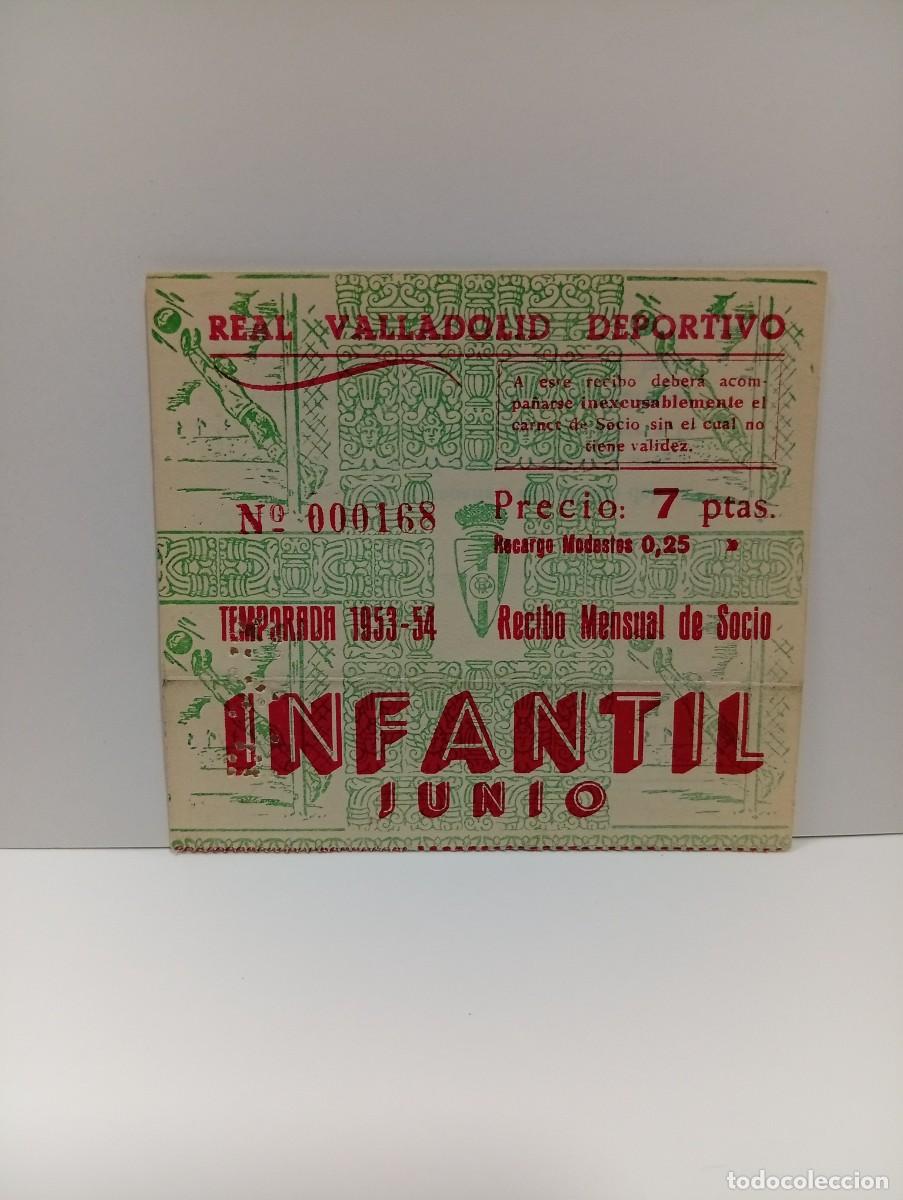 Collectionnisme sportif: ENTRADA DE FUTBOL INFANTIL. REAL VALLADOLID DEPORTIVO. TEMPORADA 1953/54. RECIBO MENSUAL DE SOCIO.