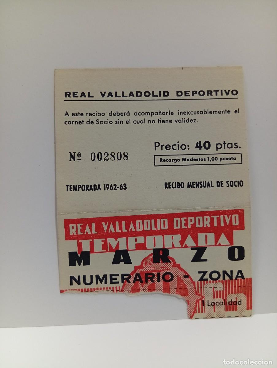 Sports collectibles: ENTRADA DE FUTBOL. REAL VALLADOLID DEPORTIVO. TEMPORADA 1962/63. RECIBO MENSUAL DE SOCIO. MARZO.