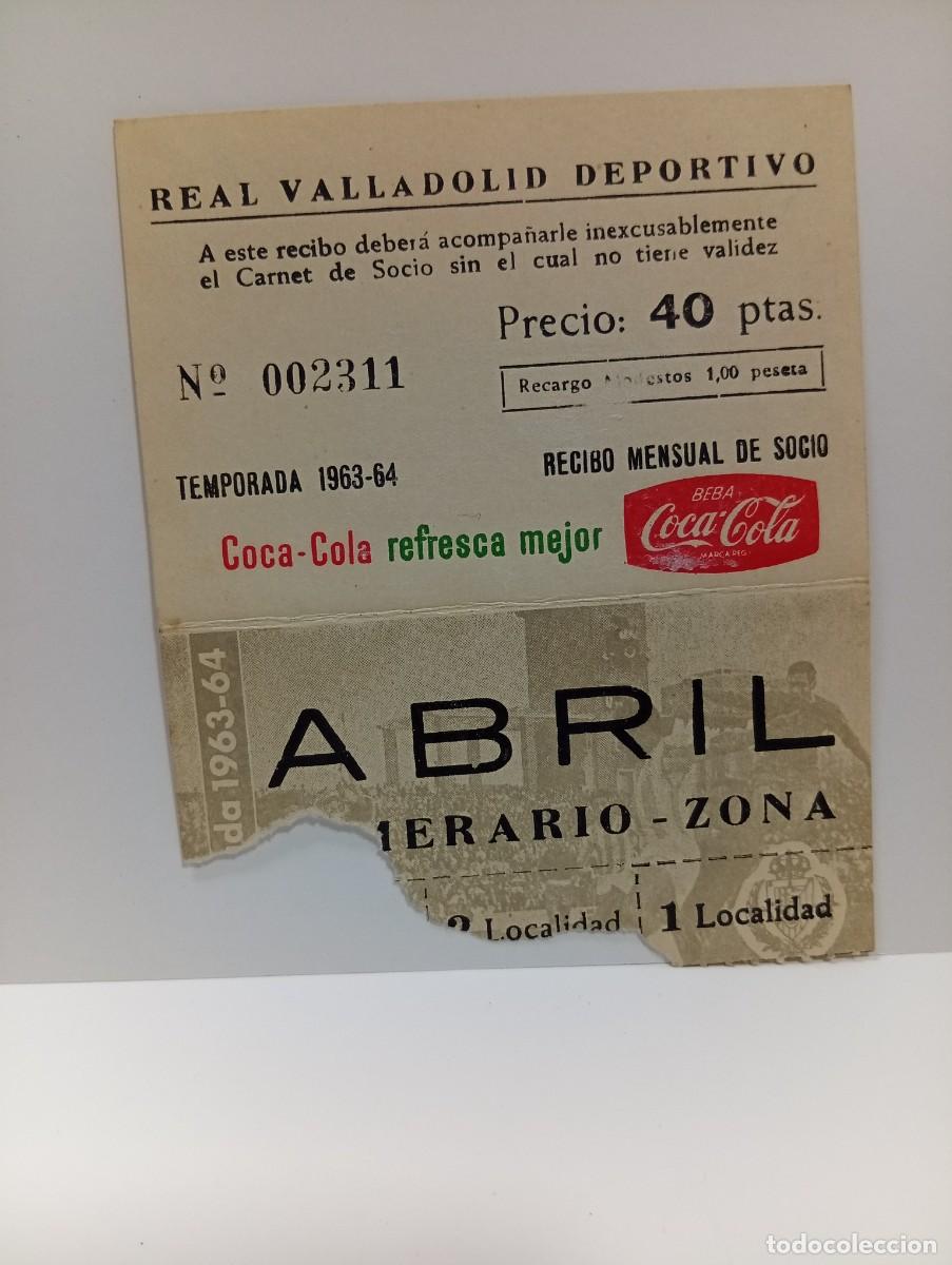 Sports collectibles: ENTRADA DE FUTBOL. REAL VALLADOLID DEPORTIVO. TEMPORADA 1963/64. RECIBO MENSUAL DE SOCIO. ABRIL.
