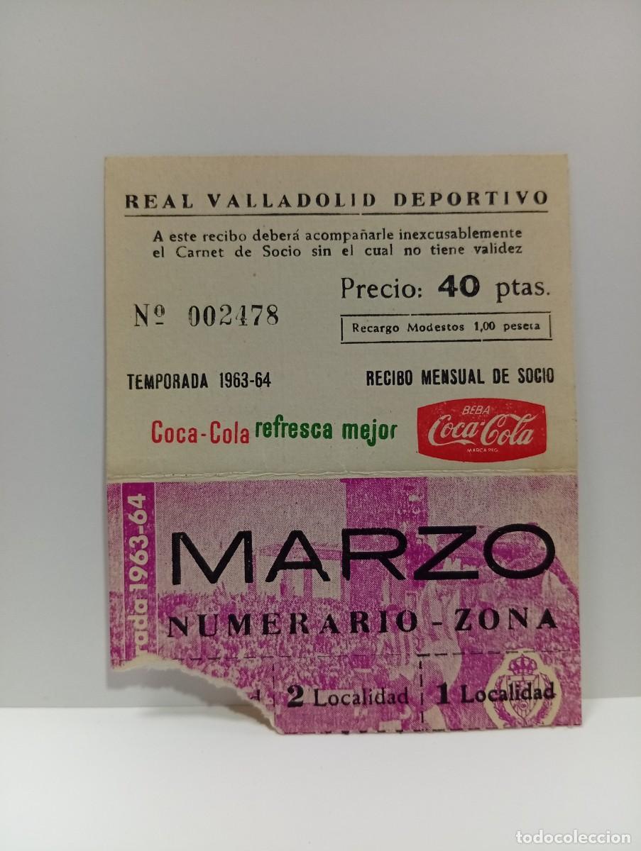 Sports collectibles: ENTRADA DE FUTBOL. REAL VALLADOLID DEPORTIVO. TEMPORADA 1963/64. RECIBO MENSUAL DE SOCIO. MARZO.