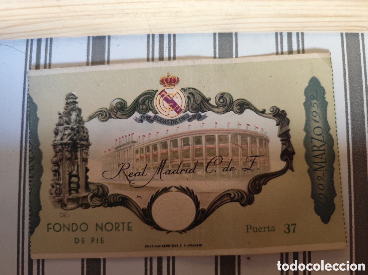 Coleccionismo deportivo: ENTRADA BODAS DE ORO REAL MADRID - Foto 1