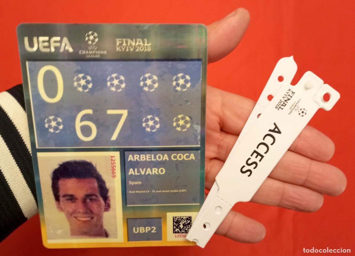 Collectionnisme sportif: PASE ALVARO ARBEOLA. HOY ENTRENADOR REAL MADRID. FINAL 2018. KIEV. REAL MADRID. LIPERPOOL. LA 13.