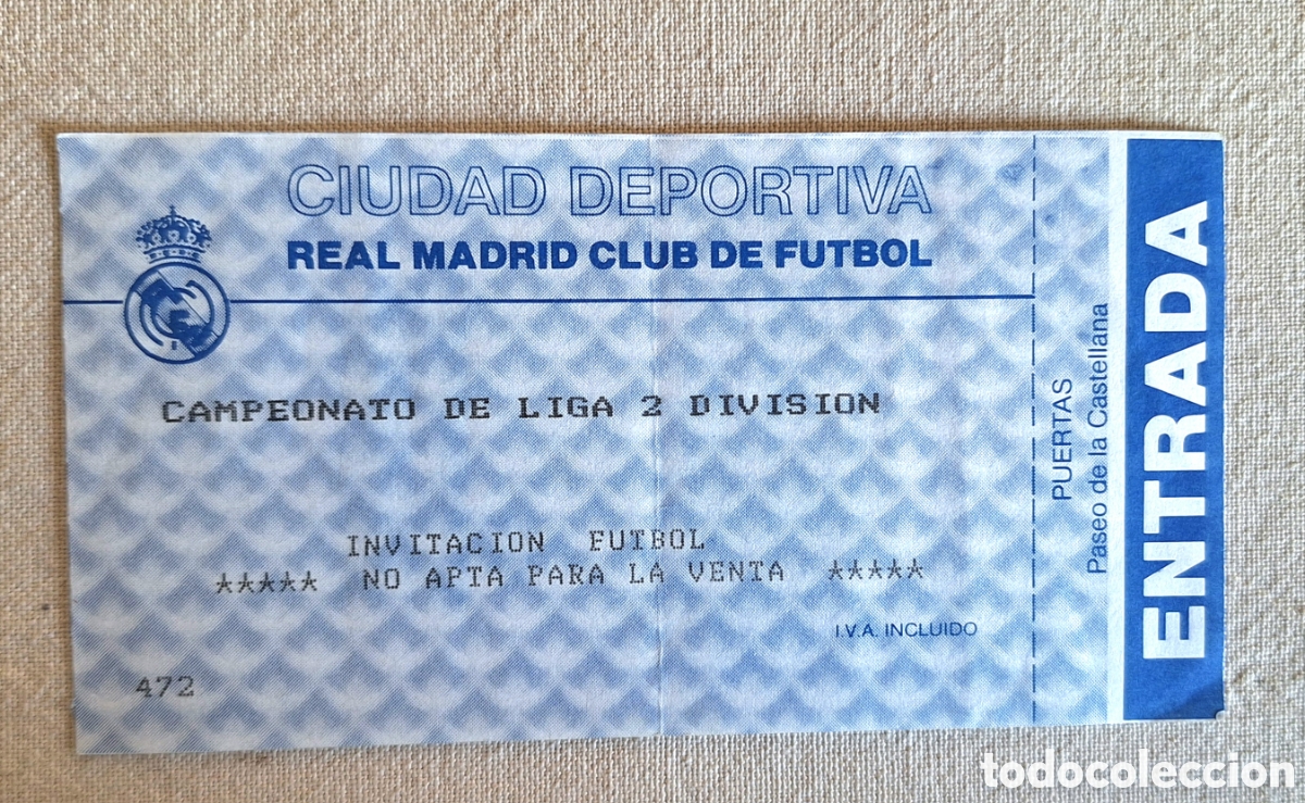 Sports collectibles: Entrada de f&uacute;tbol Castilla a&ntilde;os 90