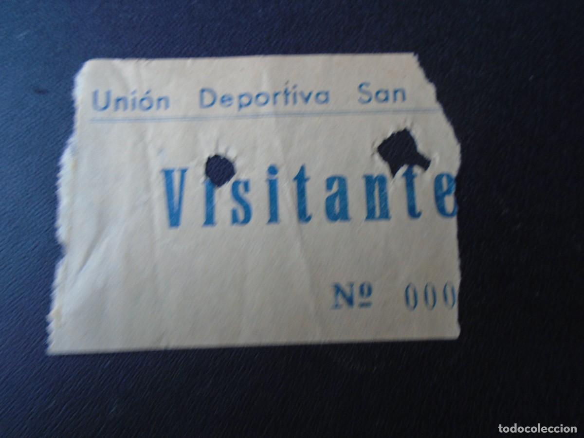 Colecionismo desportivo: ENTRADA visitante UNION DEPORTIVA SAN MARTIN