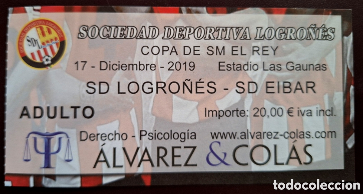 Coleccionismo deportivo: Entrada Logro&ntilde;&eacute;s Eibar Copa del Rey 2019 2020 - Foto 1