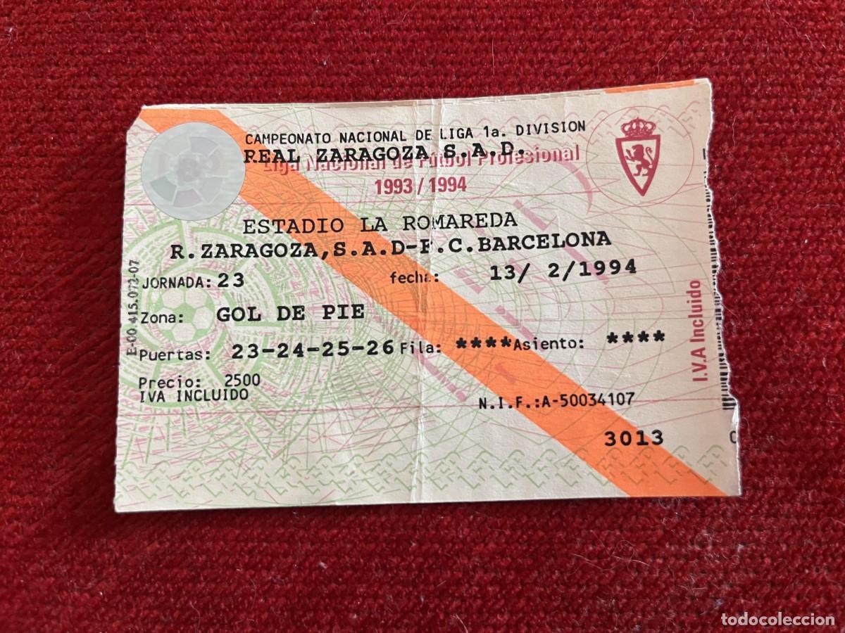 Sports collectibles: R31322 ENTRADA TICKET FUTBOL ZARAGOZA 6-3 BARCELONA LIGA TEMPORADA 1993 1994