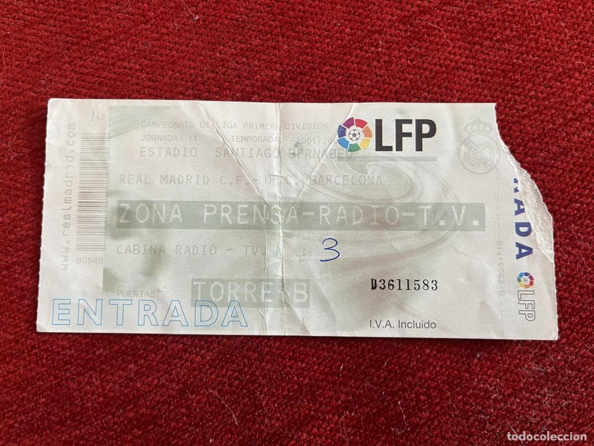 Sports collectibles: R31335 ENTRADA TICKET FUTBOL REAL MADRID 2-0 BARCELONA LIGA TEMPORADA 2001 2002