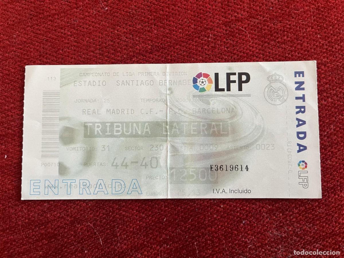 Sports collectibles: R31336 ENTRADA TICKET FUTBOL REAL MADRID 2-2 BARCELONA LIGA TEMPORADA 2000 2001
