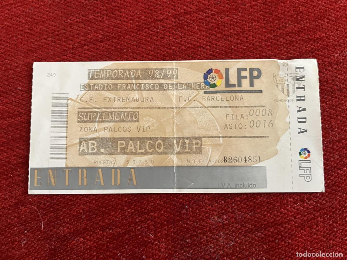 Collectionnisme sportif: R31363 ENTRADA TICKET EXTREMADURA 1-2 BARCELONA LIGA TEMPORADA 1998 1999