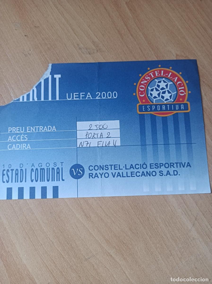 Coleccionismo deportivo: Entrada Constelaci&oacute;- Rayo Vallecano, copa uefa 2000 - Foto 1