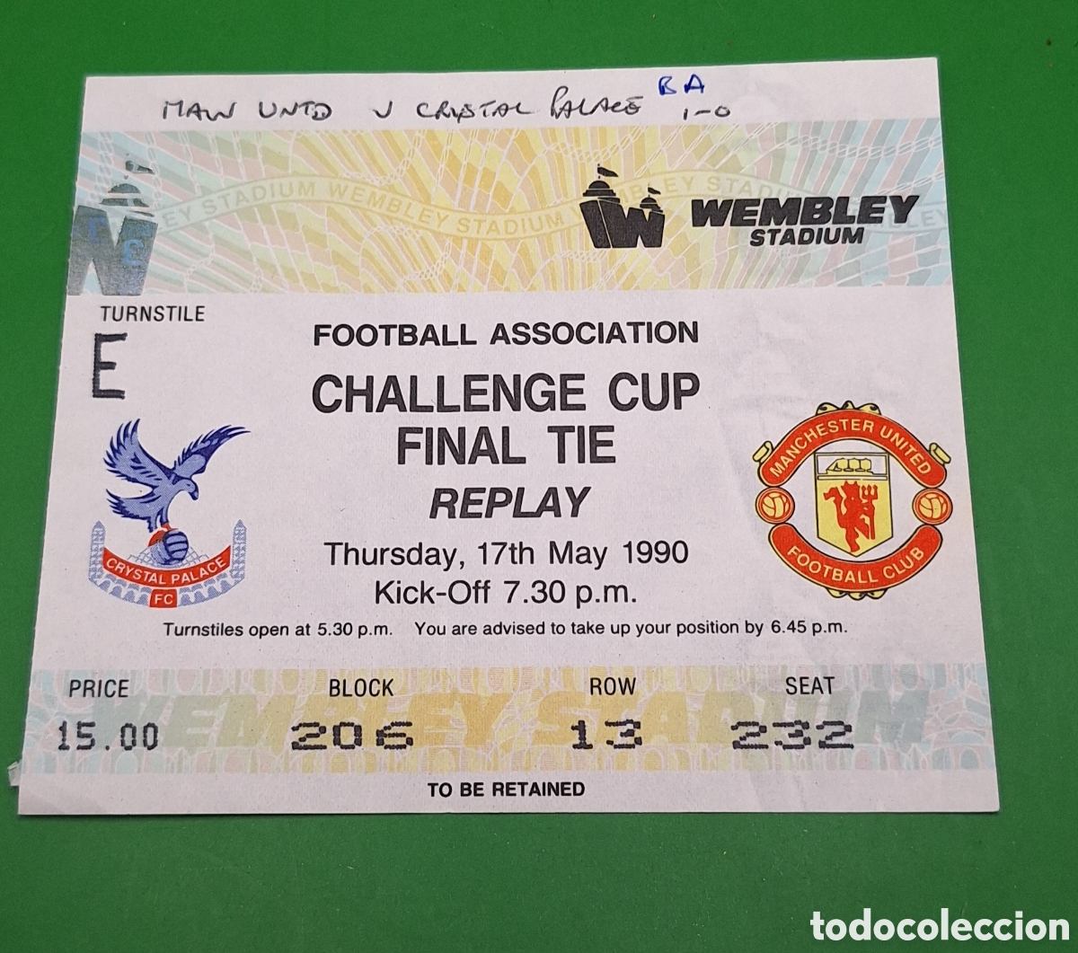 Collectionnisme sportif: Entrada Final F.A Cup - Replay - Crystal Palace - Manchester United - 1990 -