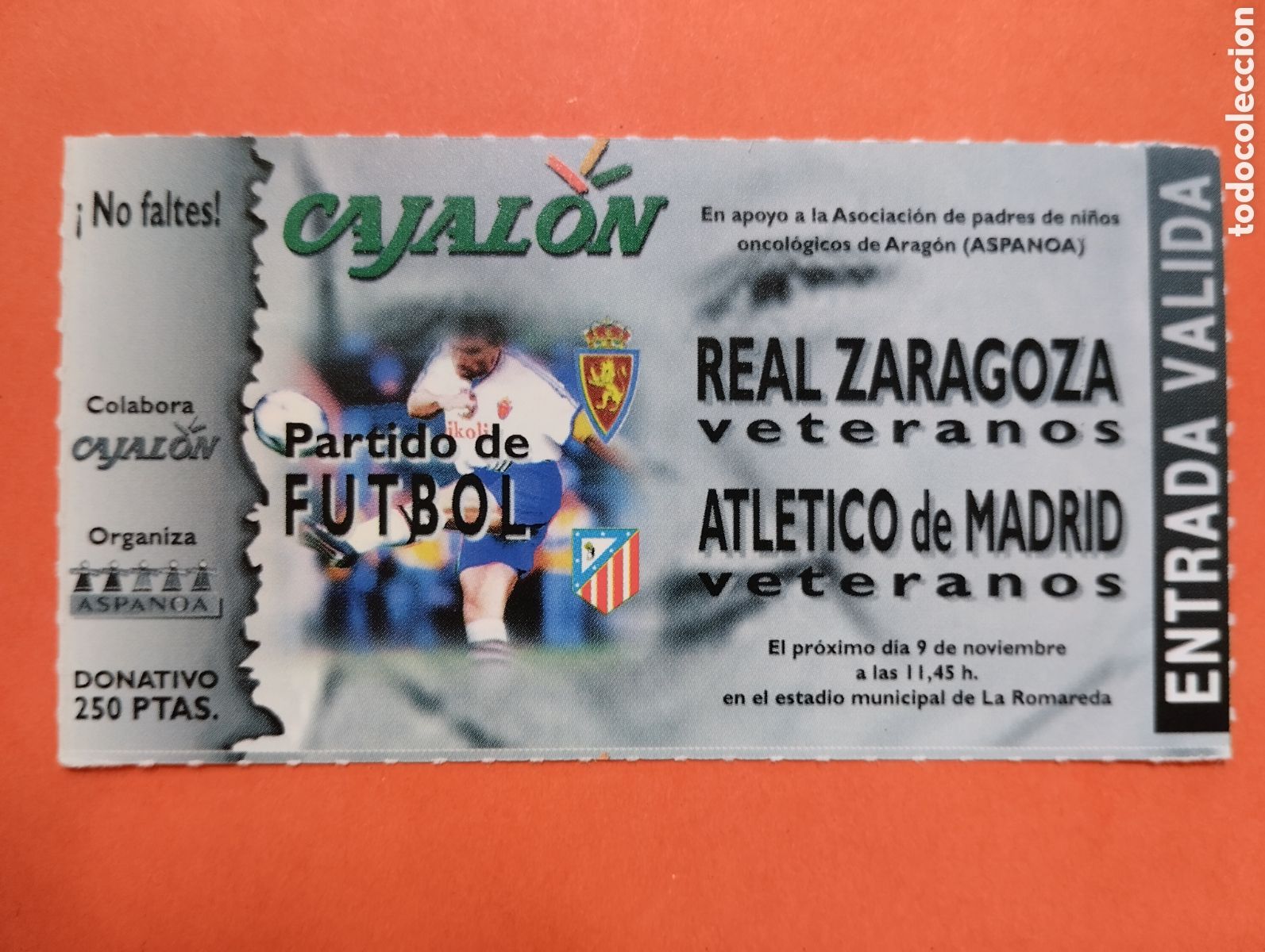 Coleccionismo deportivo: ENTRADA DE FUTBOL. REAL ZARAGOZA VETERANOS ATLETICO MADRID VETERANOS. ASPANOA, EN LA ROMAREDA...