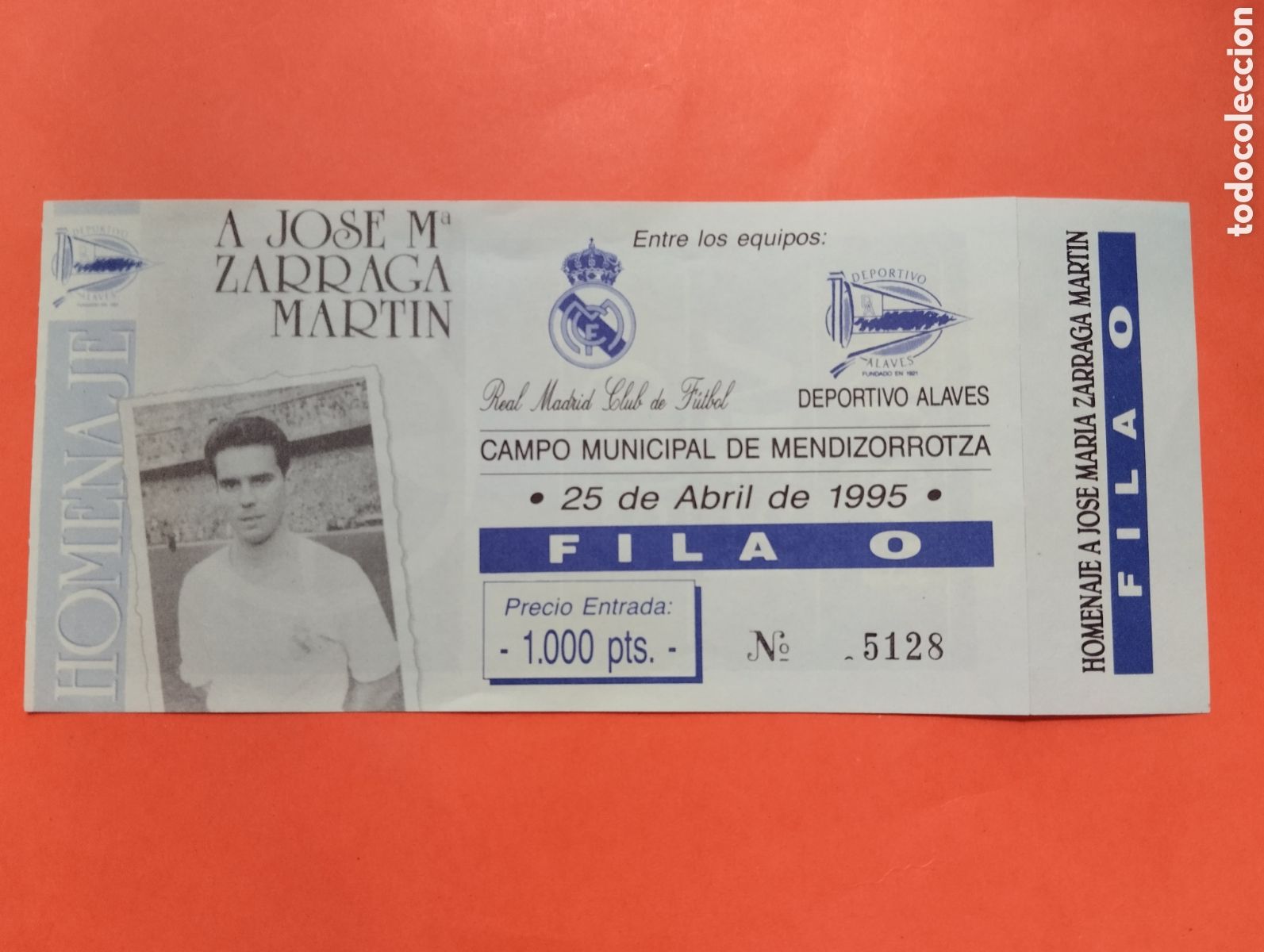 Coleccionismo deportivo: ENTRADA DE FUTBOL. REAL MADRID DEPORTIVO ALAVES HOMENAJE A JOSE M&ordf; ZARRAGA MARTIN. 1995 MEDIZORROTZA