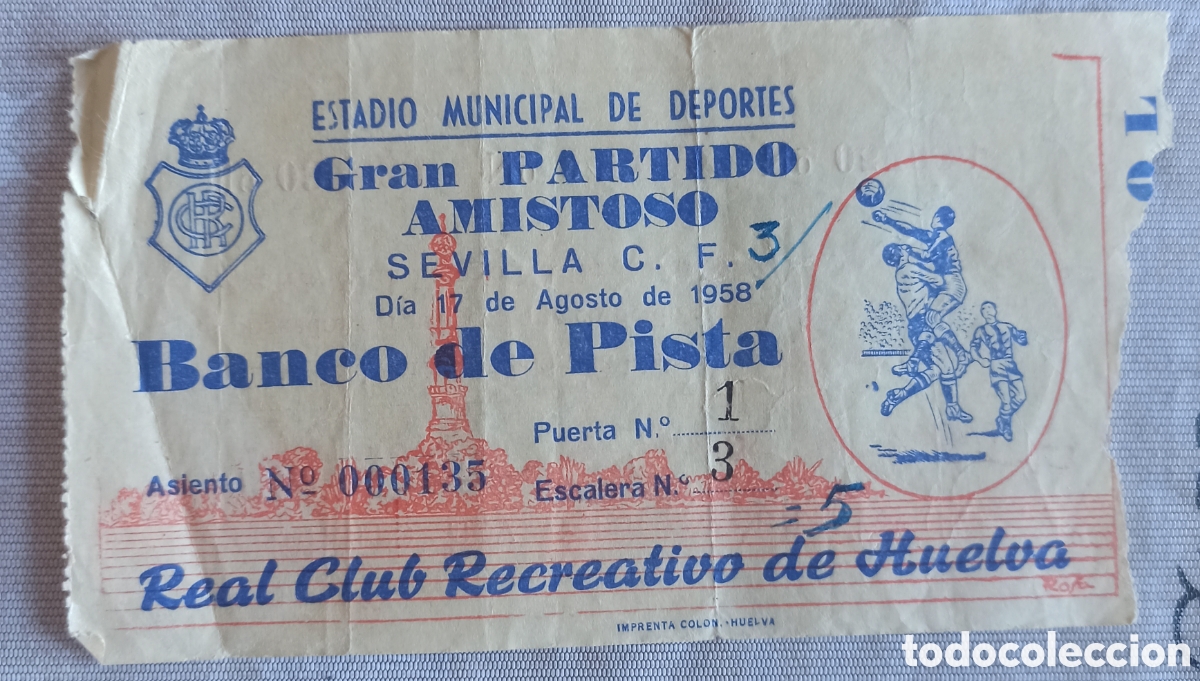 Coleccionismo deportivo: Entrada ticket futbol recreativo huelva Sevilla 1958 amistoso muy antiguo