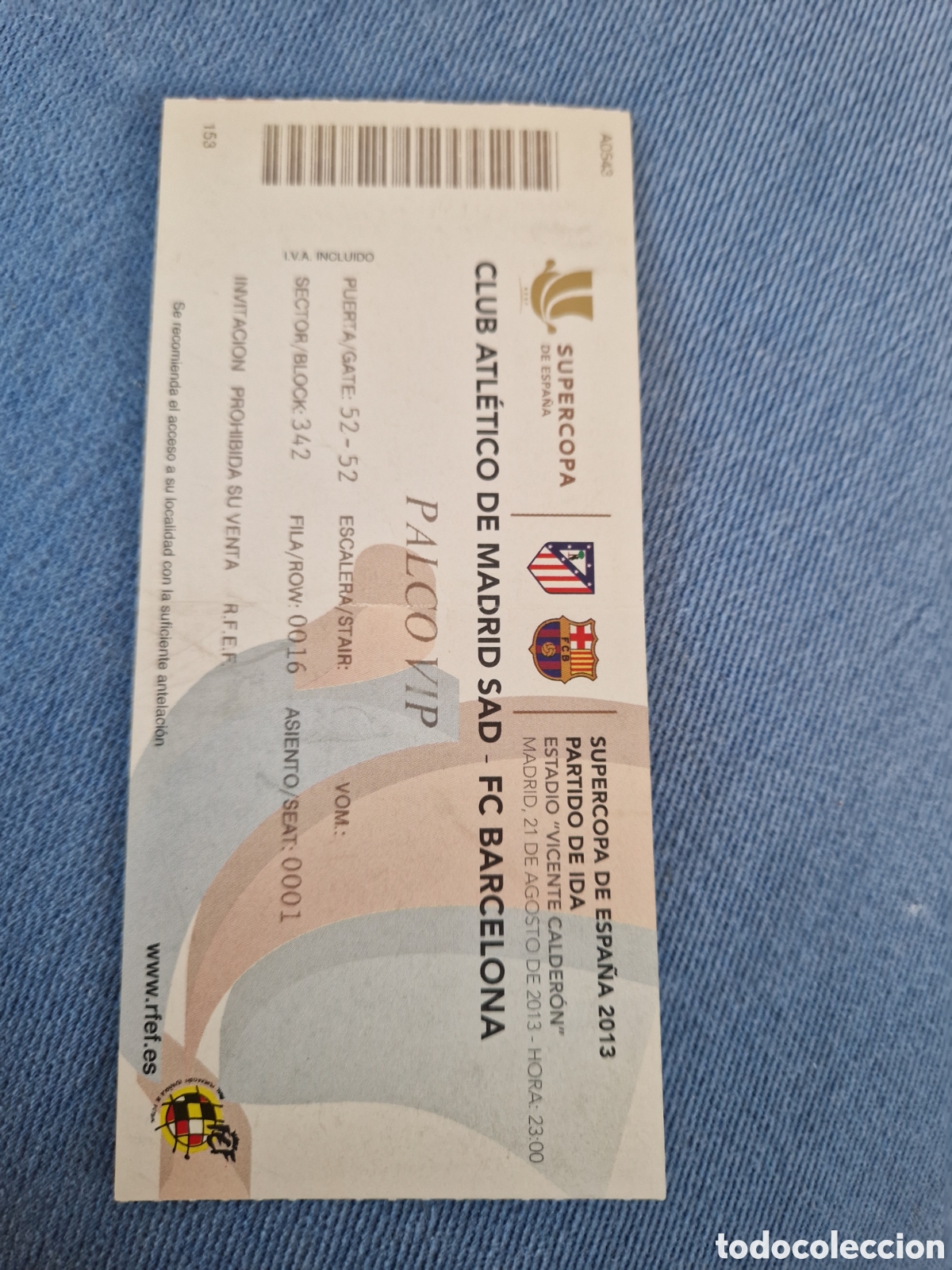 Coleccionismo deportivo: Entrada Supercopa de Espa&ntilde;a a&ntilde;o 2013