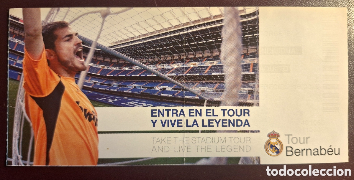 Coleccionismo deportivo: Entrada tour Bernab&eacute;u Casillas