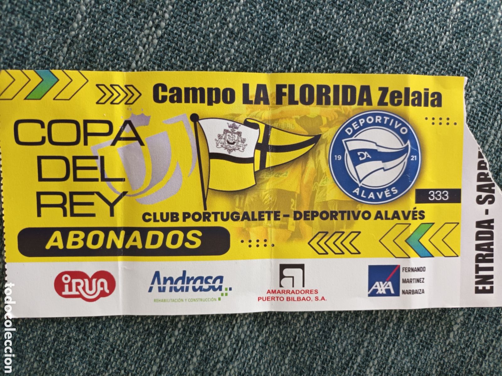 Coleccionismo deportivo: ENTRADA C. PORTUGALETE VS CD ALAV&Eacute;S