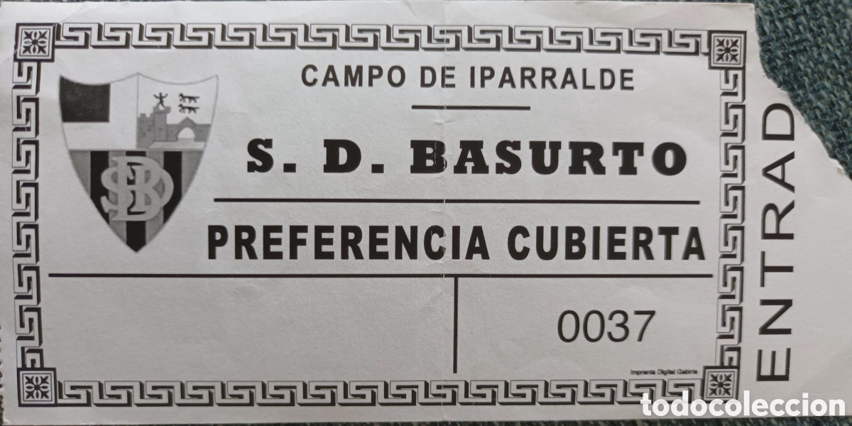 Coleccionismo deportivo: ENTRADA CAMPO DE IPARRALDE. SD BASURTO