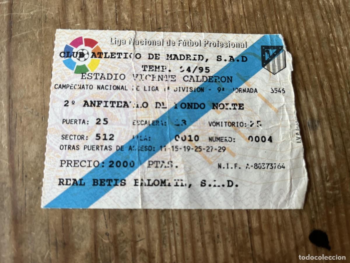 Coleccionismo deportivo: R31465 ENTRADA TICKET FUTBOL ATLETICO MADRID 0-2 REAL BETIS LIGA TEMPORADA 1994 1995