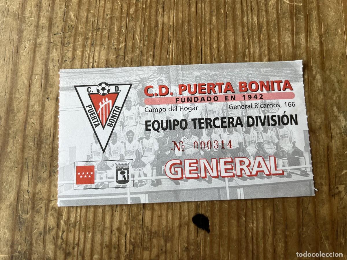 Coleccionismo deportivo: R31474 ENTRADA TICKET FUTBOL C.D. PUERTA BONITA EQUIPO TERCERA DIVISION CARABANCHEL MADRID