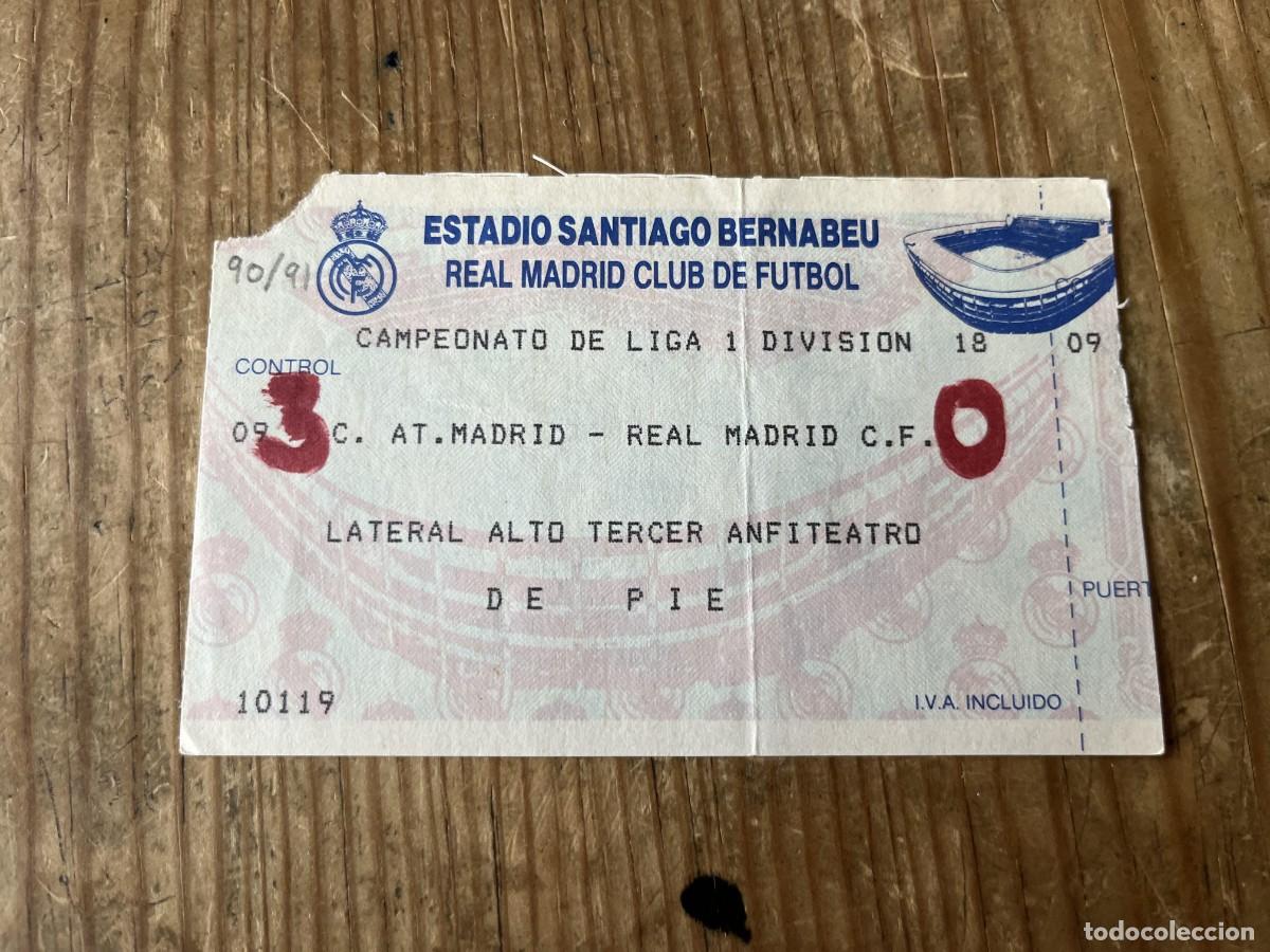 Coleccionismo deportivo: R31489 ENTRADA TICKET FUTBOL REAL MADRID 0-3 ATLETICO MADRID LIGA TEMPORADA 1990 1991